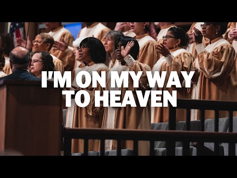 I'm On My Way To Heaven (LIVE) | FWC Resurrection Choir and Singers