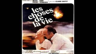 Les choses de la vie   Philippe Sarde