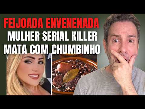 FEIJOADA ENVENENADA - ELA MATOU 4 PESSOAS E DEZ CACHORROS - TUDO POR PRAZER E VINGANÇA #crime