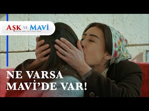 "Ben sizi geri götürmeye geldim anne..." - Aşk ve Mavi 47. Bölüm