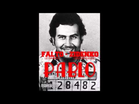 Falto Feat Zidenko // PABLO ESCOBAR // 2014 SON OFFICIEL
