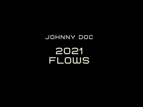 Johnny Doc - 2021 Flows