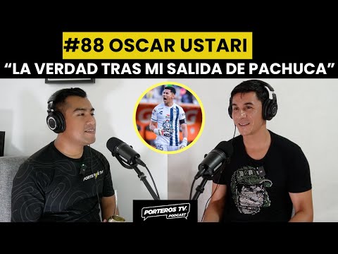 #88 OSCAR USTARI - MI HISTORIA EN EL FÚTBOL PROFESIONAL, LESIONES, EQUIPOS Y COSAS QUE VIVIDO