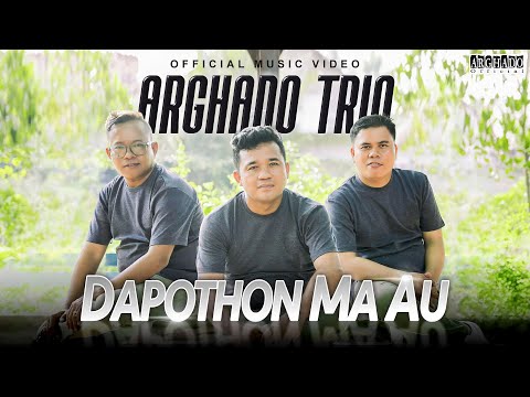 Arghado Trio - Dapothon Ma Au (Official Music Video) Lagu Batak Terbaru 2024