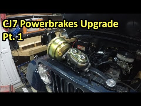 Upgrading to Power Brakes on my 1981 Jeep CJ7 - Part 1