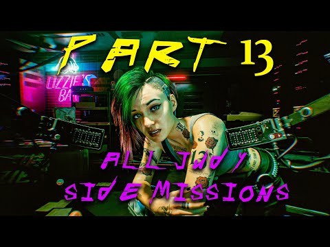 Cyberpunk 2077  [All Judy's Side Missions]  Part 13 Gameplay Walkthrough [1080P PC] - No Commentary