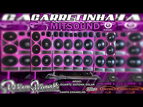 CD CARRETINHA MITSOUND DO JONATHAN DE CAMPO GRANDE-MS - DJ RENAN MS