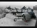 Stop Crying Your Heart Out - Oasis (ACOUSTIC ...