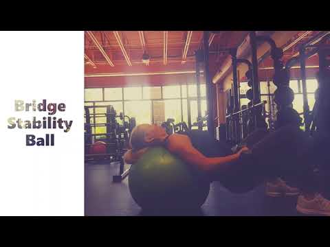 Bridge - Dumbbells - Stability Ball - Mai Trainer