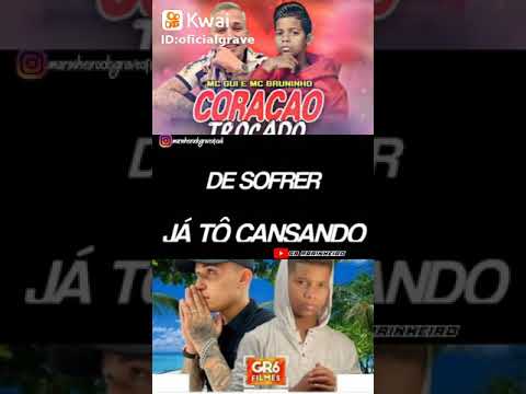 Coração trocado- Mc Gui & Mc Bruninho 💕 {Leia a descrição pfvr💞}