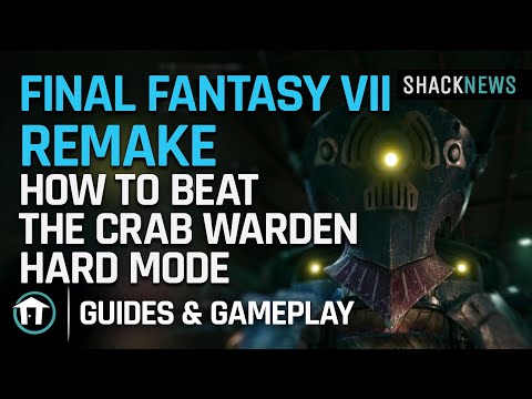 Final Fantasy 7 Remake - How to Beat The Crab Warden - Hard Mode