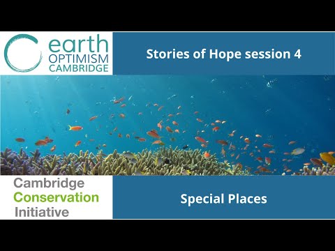#EarthOptimism Session 4: Special places