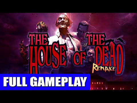 THE HOUSE OF THE DEAD REMAKE Gameplay Walkthrough FULL GAME (SOLO)