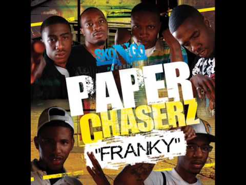 PAPER CHASERZ FRANKY
