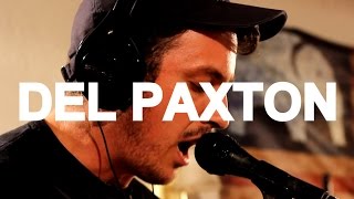 Del Paxton - "The Ninety" Live at Little Elephant