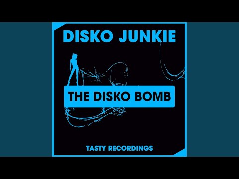 The Disko Bomb (Original Mix)