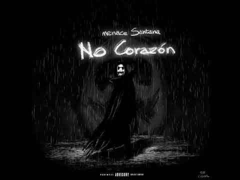 menace Santana - No corazón