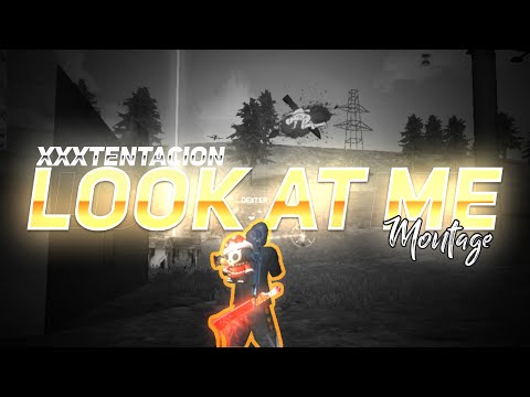 XXXTENTACION - Look At Me FF Montage 🔥🔥 edit like a boss