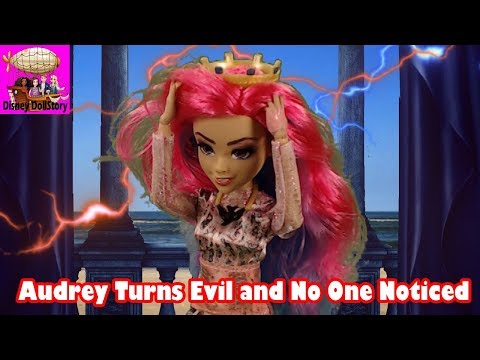 Audrey Turns Evil and No One Noticed - Episode 30 Disney Descendants Friendship Story Play Series