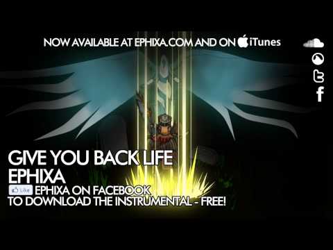 Give You Back Life (Swifty Song) - Ephixa [HD]
