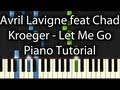 Avril Lavigne feat Chad Kroeger - Let Me Go ...