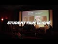 Student Film Cliché to avoid in your next short film / Student Film Tips
