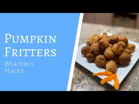 How To Make Pumpkin Fritters
