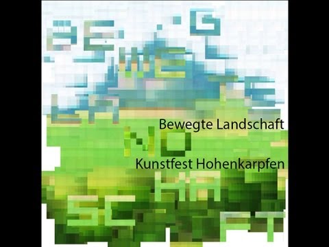 Bewegte Landschaft - Hauptfilm