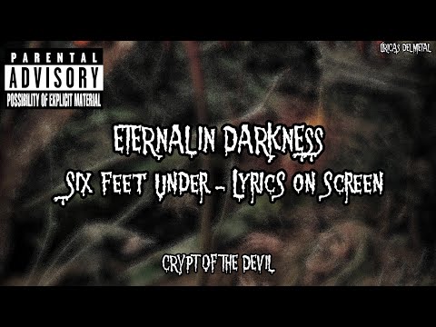 Videoclip de Eternal in Darkness — Six Feet Under