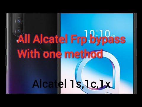 Alcatel 1s,1x,1c Frp bypass  Google Account