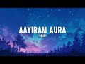 Fejo Aayiram Aura Lyrics Malayalam Rap