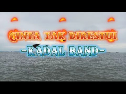 Kadal band-Cinta tak direstui-lirik.