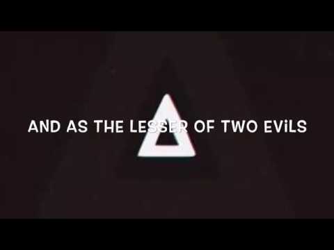 Bastille "Two Evils" Lyrics on screen and in description