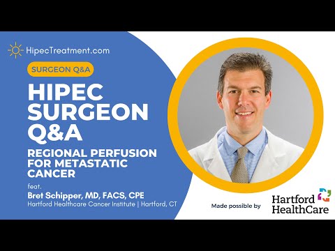 HIPEC Q&A on Regional Perfusion for Metastatic Cancer with Dr. Brett Schipper | HipecTreatment.com