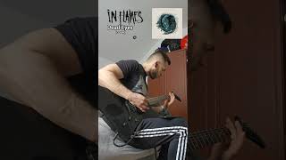 IN FLAMES - Dead Eyes (cover) #cover #metal #metalhead #riff #guitar #guitarcover #deathmetal