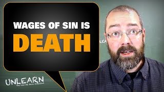The wages of sin is death, not eternal torment | UNLEARN