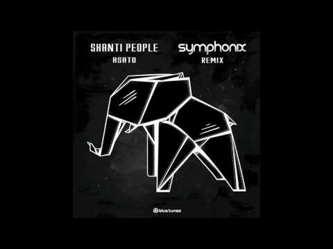 Shanti People - Asato (Symphonix Remix) - Official