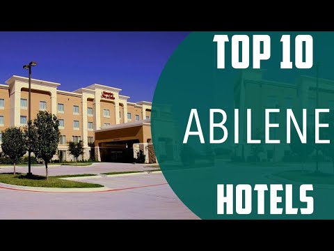 Top 10 Best Hotels to Visit in Abilene | USA - English