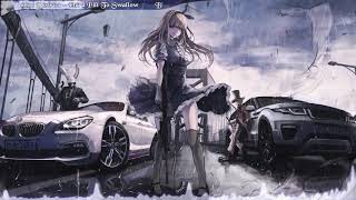 Nightcore - Hard Pill To Swallow [ Blacklite District ]