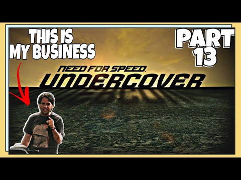 NEED FOR SPEED UNDERCOVER | WALKTHROUGH PART 13 | LET'S GO!!!