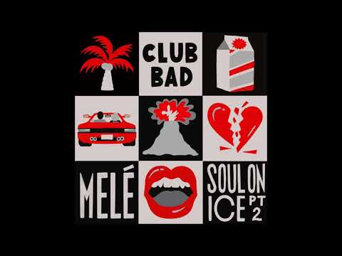 Melé - If You Know, You Know (Original Mix) [Club Bad]