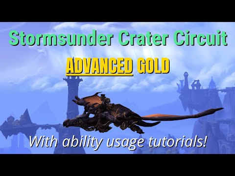 ADVANCED GOLD - Stormsunder Crater Circuit - Forbidden Reach - Dragonflight WoW Racing Series