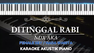 Download lagu Ditinggal Rabi - NDX AKA ( FEMALE KEY - Karaoke Piano ) mp3 Download lagu Ditinggal Rabi - NDX AKA ( FEMALE KEY - Karaoke Piano ) mp3
