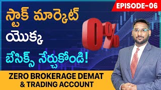 Stock Market Basics in Telugu - Zero Brokerage Demat & Trading Account | Stock Market Series EP 6
