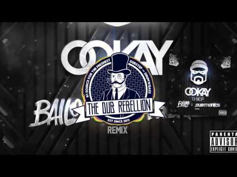 Ookay - Thief (Bailo & Subtronics Remix)