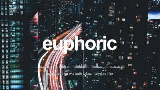 We Both Know - Bryson Tiller