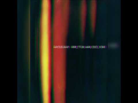 RAYOUDJAAY - BIBII_FT(LIIL WAN, ESCO, XEIK)