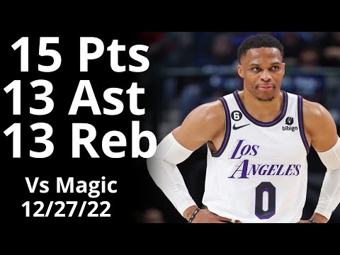 Russell Westbrook 15 Pts 13 Reb 13 Ast vs Magic Highlights
