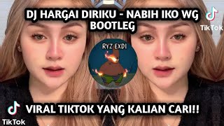 Download lagu DJ MENGKANE || DJ HARGAI DIRIKU - NABIH IKO WG BOOTLEG || VIRAL TIKTOK 2022 mp3