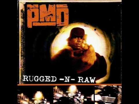 PMD - Rugged-N-Raw ft Das efx